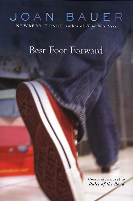 Best Foot Forward by Joan Bauer